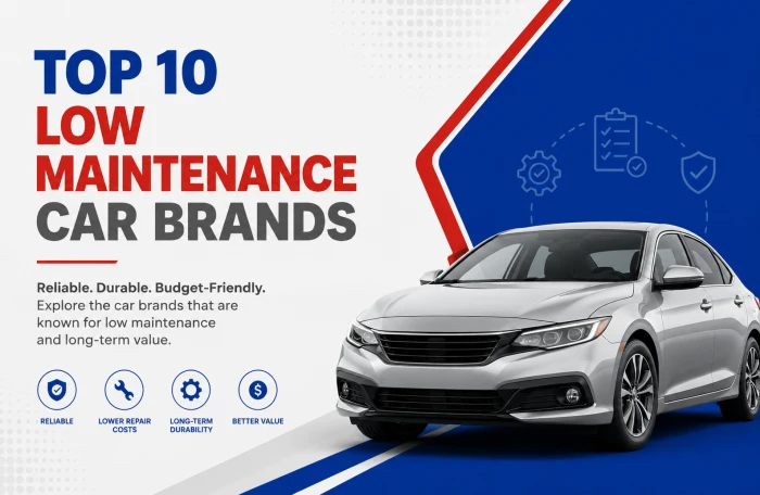 Top 10 Low Maintenance Car Brands